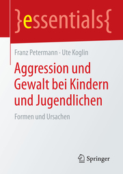 Aggression und Gewalt bei Kindern und Jugendlichen - Cover