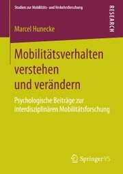 Mobilitätsverhalten verstehen und verändern - Cover