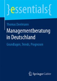 Managementberatung in Deutschland - Abbildung 1
