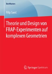 Theorie und Design von FRAP-Experimenten auf komplexen Geometrien - Abbildung 1