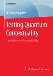 Testing Quantum Contextuality - Cover