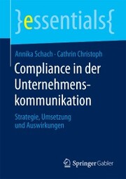 Compliance in der Unternehmenskommunikation