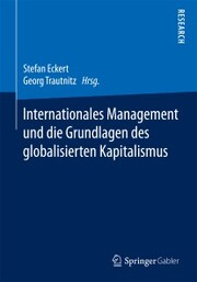 Internationales Management und die Grundlagen des globalisierten Kapitalismus - Cover