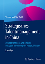 Strategisches Talentmanagement in China