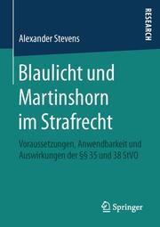 Blaulicht und Martinshorn im Strafrecht - Cover