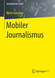 Mobiler Journalismus
