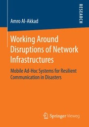 Working Around Disruptions of Network Infrastructures - Cover