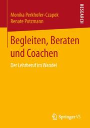 Begleiten, Beraten und Coachen - Cover