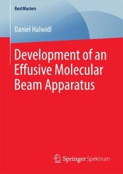 Development of an Effusive Molecular Beam Apparatus