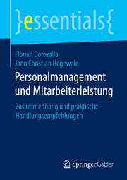 Personalmanagement und Mitarbeiterleistung
