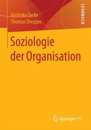 Soziologie der Organisation