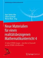 Neue Materialien für einen realitätsbezogenen Mathematikunterricht 4 - Cover