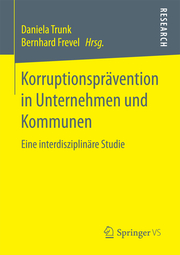 Korruptionsprävention in Unternehmen und Kommunen