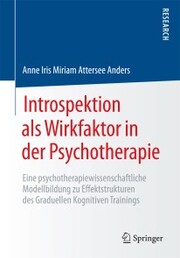 Introspektion als Wirkfaktor in der Psychotherapie