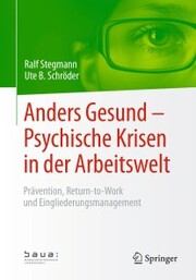 Anders Gesund - Psychische Krisen in der Arbeitswelt - Cover