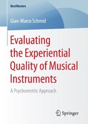 Evaluating the Experiential Quality of Musical Instruments - Cover