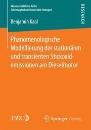 Phänomenologische Modellierung der stationären und transienten Stickoxidemissionen am Dieselmotor