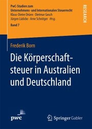 Die Körperschaftsteuer in Australien und Deutschland - Cover