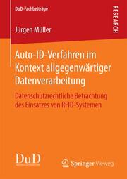 Auto-ID-Verfahren im Kontext allgegenwärtiger Datenverarbeitung - Cover