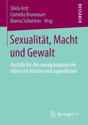 Sexualität, Macht und Gewalt - Cover