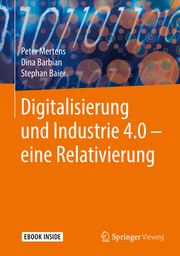 Digitalisierung und Industrie 4.0 - eine Relativierung