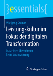 Leistungskultur im Fokus der digitalen Transformation
