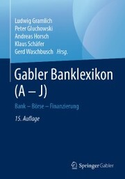 Gabler Banklexikon (A - J)