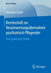 Bereitschaft zur Verantwortungsübernahme psychiatrisch Pflegender - Cover
