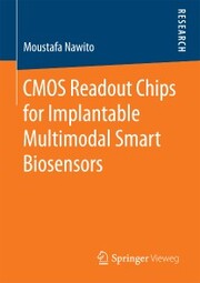 CMOS Readout Chips for Implantable Multimodal Smart Biosensors - Cover