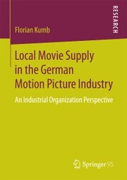 Local Movie Supply in the German Motion Picture Industry