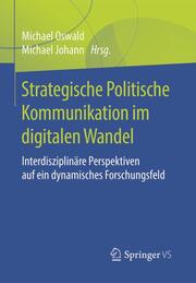 Strategische Politische Kommunikation im digitalen Wandel - Cover