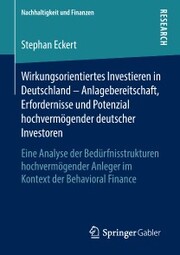 Wirkungsorientiertes Investieren in Deutschland - Anlagebereitschaft, Erfordernisse und Potenzial hochvermögender deutscher Investoren - Cover