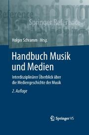 Handbuch Musik und Medien