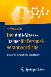 Der Anti-Stress-Trainer für Personalverantwortliche