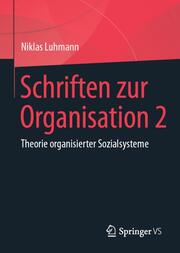 Schriften zur Organisation 2.