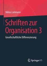 Schriften zur Organisation 3. - Cover