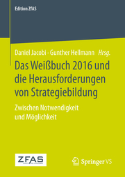Das Weißbuch 2016 und die Herausforderungen von Strategiebildung