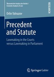 Precedent and Statute