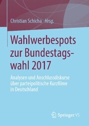 Wahlwerbespots zur Bundestagswahl 2017 - Cover