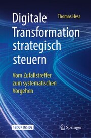 Digitale Transformation strategisch steuern
