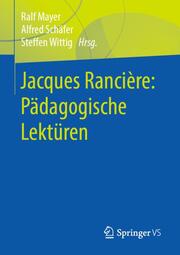 Jacques Rancière: Pädagogische Lektüren - Cover