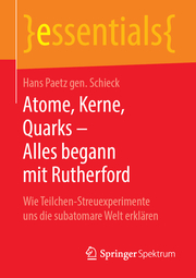 Atome, Kerne, Quarks - Alles begann mit Rutherford - Cover
