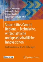 Smart Cities/Smart Regions - Technische, wirtschaftliche und gesellschaftliche Innovationen - Cover