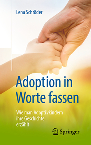 Adoption in Worte fassen