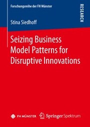 Seizing Business Model Patterns for Disruptive Innovations