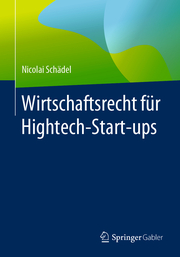 Wirtschaftsrecht für Hightech-Start-ups - Cover