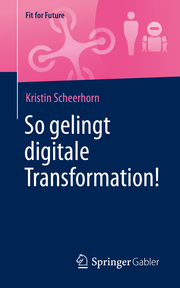 So gelingt digitale Transformation! - Cover