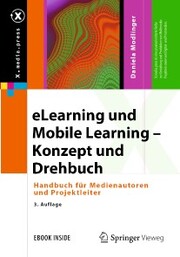 eLearning und Mobile Learning - Konzept und Drehbuch