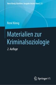 Materialien zur Kriminalsoziologie