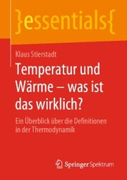 Temperatur und Wärme - was ist das wirklich? - Cover